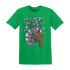 Lucky Green 5s T Shirt Match Paid In Full - NastyJamz