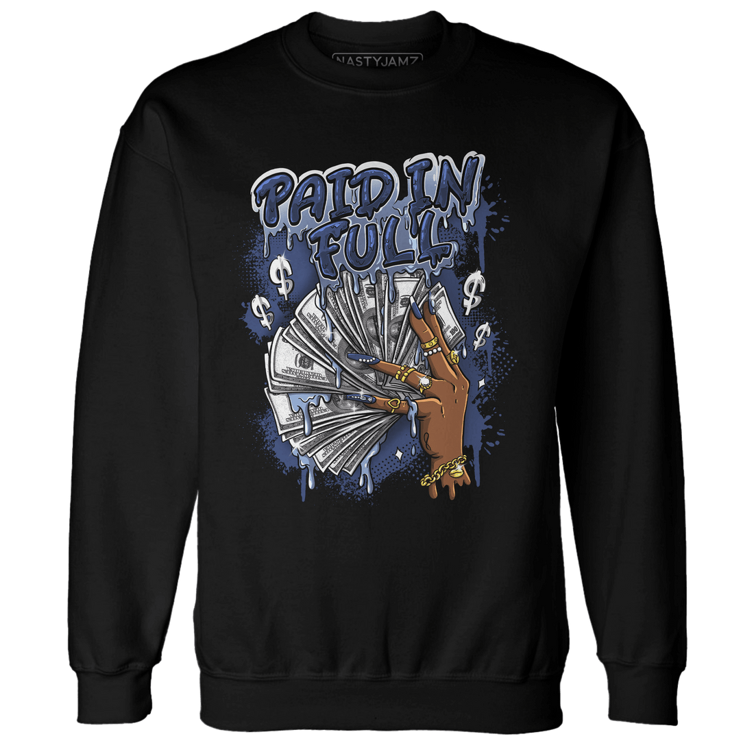 Midnight Navy 5s Sweatshirt Match Paid In Full - NastyJamz