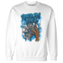 Powder Blue 9s Sweatshirt Match Paid In Full - NastyJamz