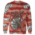 Dune Red 13s Sweatshirt Match Paid In Full 3D All-Over Print - NastyJamz
