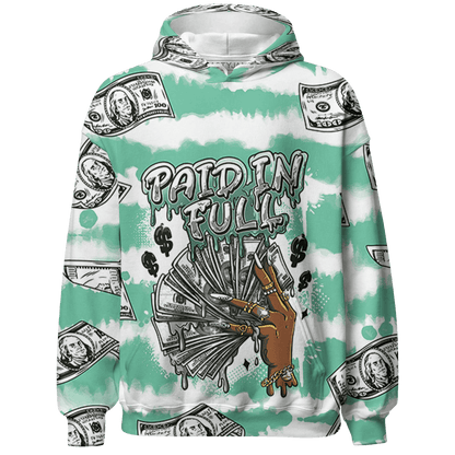 High OG Green Glow 1s Hoodie Match Paid In Full 3D All-Over Print - NastyJamz