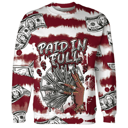 High White Team Red 1s Sweatshirt Match Paid In Full 3D All-Over Print - NastyJamz