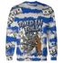 Air Max 1 86 Royal Sweatshirt Match Paid In Full 3D All-Over Print - NastyJamz