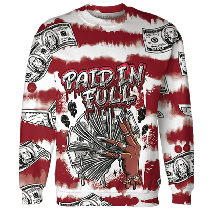 Cherry 12s Sweatshirt Match Paid In Full 3D All-Over Print - NastyJamz