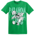 High OG Green Glow 1s T Shirt Match Paranoia BER - NastyJamz