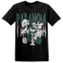 Oxidized Green 4s T Shirt Match Paranoia BER - NastyJamz