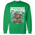 High OG Green Glow 1s Sweatshirt Match Paranoia Money BER - NastyJamz