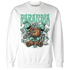 Green Glow 3s Sweatshirt Match Paranoia Money BER - NastyJamz