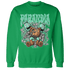 Green Glow 3s Sweatshirt Match Paranoia Money BER - NastyJamz