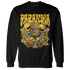 Yellow Ochre 6s Sweatshirt Match Paranoia Money BER - NastyJamz