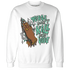 NastyJamz-Green-Glow-3s-Sweatshirt-Match-Please-Don&