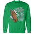 NastyJamz-Green-Glow-3s-Sweatshirt-Match-Please-Don&