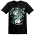 High OG Green Glow 1s T Shirt Match Pretty Girl Swag BER - NastyJamz