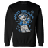 Industrial Blue 4s Sweatshirt Match Pretty Girl Swag BER - NastyJamz