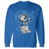 Industrial Blue 4s Sweatshirt Match Pretty Girl Swag BER - NastyJamz