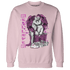 GS Hyper Violet 4s Sweatshirt Match Real Lover Angel - NastyJamz