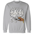 Wolf-Grey-1s-Sweatshirt-Match-Rich-Or-Risk