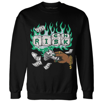 Lucky-Green-5s-Sweatshirt-Match-Rich-Or-Risk