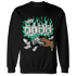 Lucky-Green-5s-Sweatshirt-Match-Rich-Or-Risk