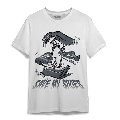 Air Max 90 Iron Grey T Shirt Match Save My Shoes - NastyJamz