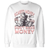 Low Legend Pink 11s Sweatshirt Match Scared Money - NastyJamz