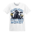 First In Flight 1s T Shirt Match Scared Money - NastyJamz