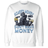 First In Flight 1s Sweatshirt Match Scared Money - NastyJamz