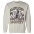 NastyJamz-Low-Mocha-1s-Sweatshirt-Match-Scared-Money