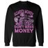 GS Hyper Violet 4s Sweatshirt Match Scared Money - NastyJamz