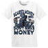 AM 1 86 Jackie RBS T Shirt Match Scared Money - NastyJamz