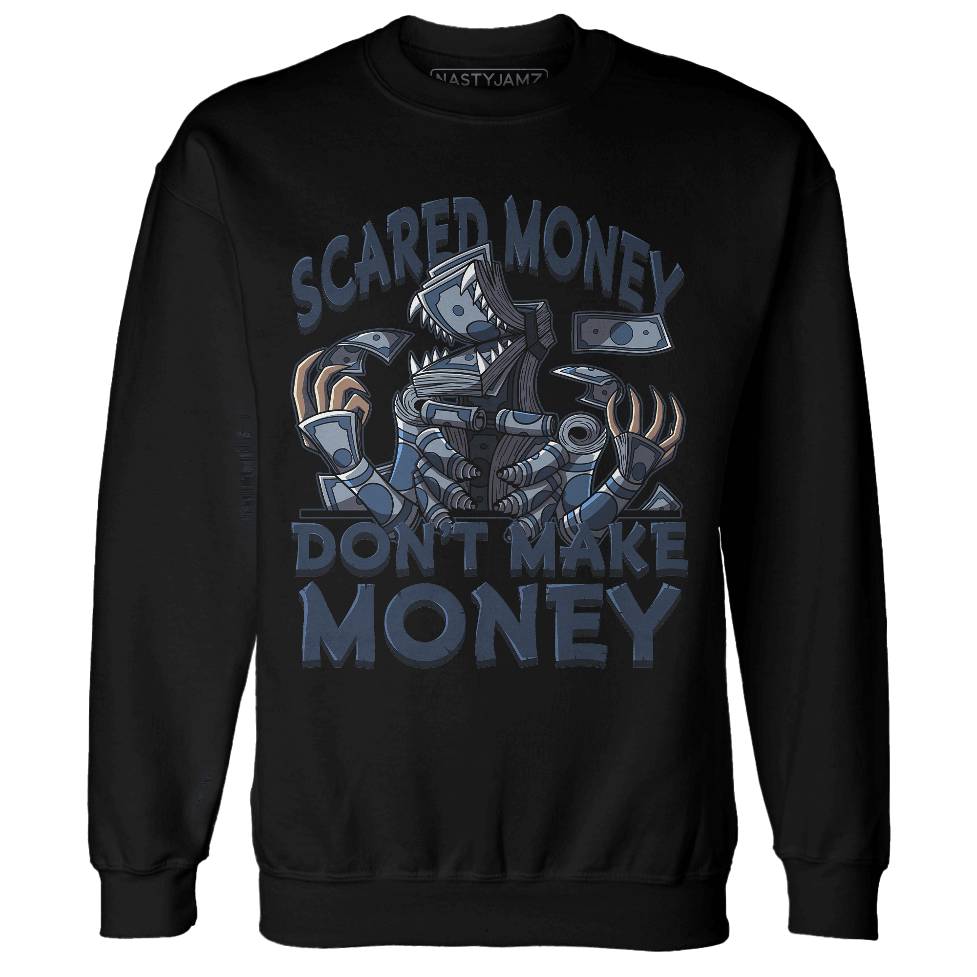 AM 1 86 Jackie RBS Sweatshirt Match Scared Money - NastyJamz