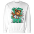 Lucky Green 5s Sweatshirt Match Self Made BER - NastyJamz