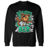 Lucky Green 5s Sweatshirt Match Self Made BER - NastyJamz