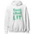 High OG Green Glow 1s Hoodie Match Shoe Game Lit - NastyJamz