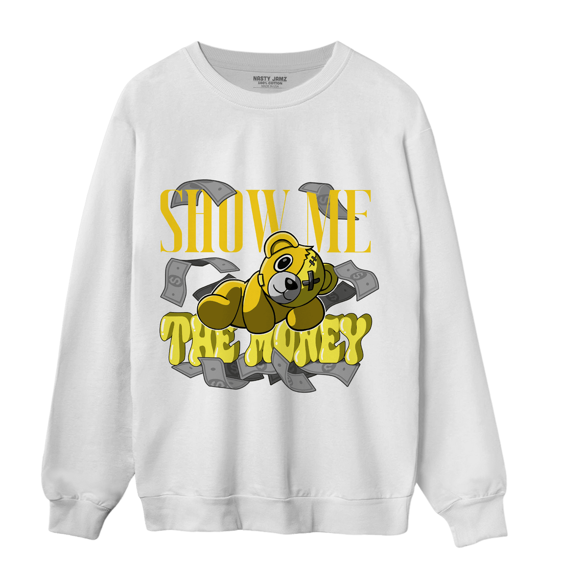 Vivid Sulfur 4s Sweatshirt Match Show Me The Money - NastyJamz