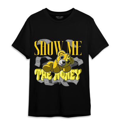 Vivid Sulfur 4s T Shirt Match Show Me The Money - NastyJamz