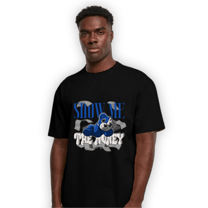 Air Max 1 86 Royal T Shirt Match Show Me The Money - NastyJamz