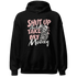 Low-Legend-Pink-11s-Hoodie-Match-Shut-Up