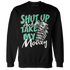 High-OG-Green-Glow-1s-Sweatshirt-Match-Shut-Up