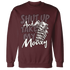 Burgundy-Crush-3s-Sweatshirt-Match-Shut-Up