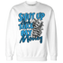 Powder-Blue-9s-Sweatshirt-Match-Shut-Up