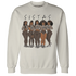 NastyJamz-Low-Mocha-1s-Sweatshirt-Match-Sistas-Melanin-Girl