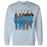 Powder-Blue-9s-Sweatshirt-Match-Sistas-Melanin-Girl