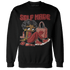 Dune Red 13s Sweatshirt Match Sneaker Girl Selfmade - NastyJamz