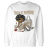 Latte 1s Sweatshirt Match Sneaker Girl Selfmade - NastyJamz