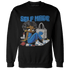 Industrial Blue 4s Sweatshirt Match Sneaker Girl Selfmade - NastyJamz