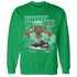 NastyJamz-Green-Glow-3s-Sweatshirt-Match-Sneaker-Guy-Collector