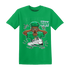 NastyJamz-Lucky-Green-5s-T-Shirt-Match-Sneaker-Guy-Collector