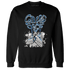 Industrial Blue 4s Sweatshirt Match Sneaker Love Sick - NastyJamz