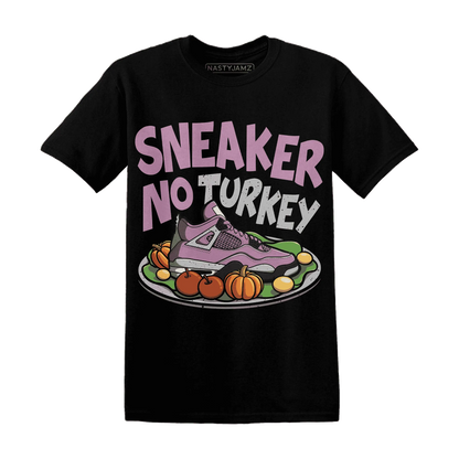 Orchid-Neutral-Grey-Black-White-4s-NastyJamz-T-Shirt-Match-Sneaker-No-Turkey
